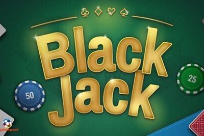 Cách chơi Blackjack cơ bản nhất cho người mới chơi